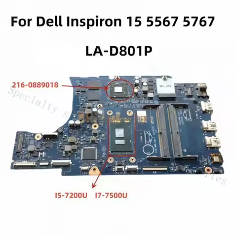 A+ LA-D801P FOR dell Inspiron 15 5567 5676 Motherboard I5-7200U I7-7500U CPU GPU