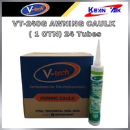 V-TECH VT240G [GREY] 400ML Awning Caulk / Awing silicone / Silicon Bumbung
