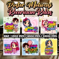 Poster Motivasi Hiasan Keceriaan Kelas Saiz 12x12 Inch / 18x18 Inch / 24x24 Inch