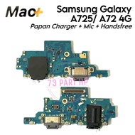 Charger Connector Board + Mic + Handsfree Samsung Galaxy A72 4G A725/ A725F/ SM-A725F/DS SM-A725M/ S