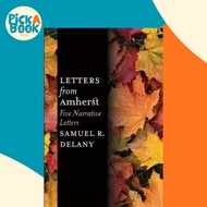 [100% Original Books] - Letters from Amherst : Five Narrative Letters by Samuel R. Delany (US editio