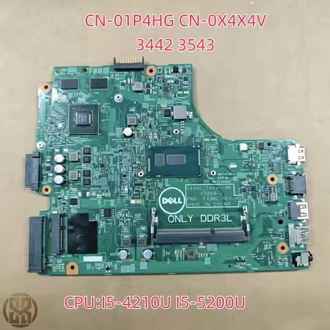 CN-01P4HG CN-0X4X4V 13269-1 For Dell 3442 3543 Laptop Motherboard I5-4210U I5-5200U CPU 820M 920M 2G