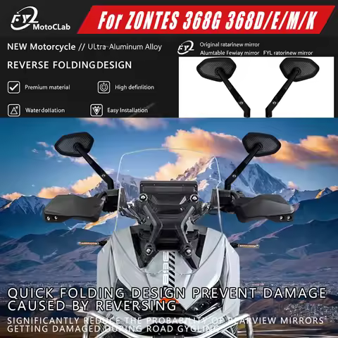 FYL MotoLab™ ZONTES 368G Motorcycle Mirror For 368G Modified Accessories 368g ADV Side Mirror Foldab