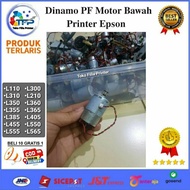 Dynamo PF Motor Lower Printer Epson L110 L300 L310 L210 L350 L360 L355 L365 L385 L405 L455 L550 L555
