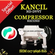 PERODUA KANCIL ND TO DVVT RECOND COMPRESSOR (CAR AIRCOND SYSTEM)