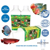OCEAN FREE ANTI CHLORINE SPECIAL 1 LITRE - @ betta @ guppy @ arowana  @ aquarium AQUAFORCE