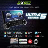 🔥ULTRA SERIES DX-PRO ANDROID PLAYER 10.33"🔥U5 4+64 AHD DSP CARPLAY 4G 360