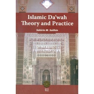 Islamic Da'wah : Theory And Practice