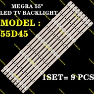 55D45 MEGRA 55" LED TV BACKLIGHT (LAMPU TV) MEGRA 55 INCH LED TV BACKLIGHT