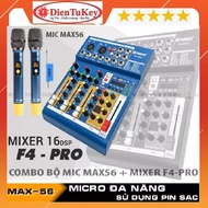 Bộ Mic Hát Karaoke Gia Đình Bàn Trộn Mixer F4 Pro + Bộ 2 Micro Không Dây Đa Năng Max 56 - Hút Âm Tốt