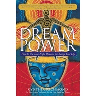 Dream Power - How to Use Your Night Dreams to Change Your Life by Cynthia Richmond (UK edition, pape