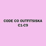 CODE CO OUTFIT SISKA CODE C1-C9