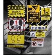 Watch Your Step / Step Here / Don't Step / Use Handrail / Awasi Langkah Anda . Sticker