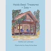 Haida Gwaii Treasures: Issy