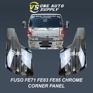 FUSO FE71 FE83 FE85 CHROME CORNER PANEL PIPI KROME 1Ton 3Ton