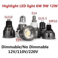 Super Bright Dimmable GU10/GU5.3/E27/E14/MR16 COB 6W 9W 12W LED Bulb Lamp 85-265V 12V spotlight Warm