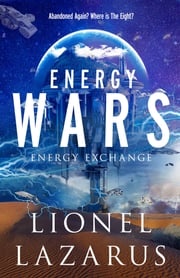 Energy Wars Lionel Lazarus