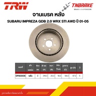 TRW Rear Brake Disc SUBARU IMPREZA GDB 2.0 WRX STI AWD Year 01-05 Imprisa Smooth