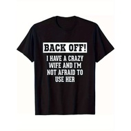 Funny Husband Men_ Crazy Wife Sarcastic Husband Gift Tees S-3XL