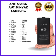 TEMPERED GLASS MATTE ANTI OIL SAMSUNG A72-A72 5G-A73 -A73 5G-A730-A750-A8 2018-A8 PLUS-A80-A81-A8S-A