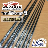 XZOGA 🌟TAKADUM BLANK ROD #TAKA-G BLACK RUSTER Fishing Rod Joran Pancing KOSONG