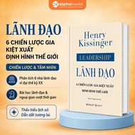 Leadership Book - Leadership: 6 Outstanding Strategists Shaping the World (Henry Kissinger)