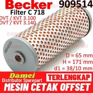 Becker Filter KDT DVX KDX DVT KVT 3.140 3.100 Filter 909514 Becker C718 Pump Filter