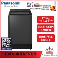 Panasonic 17.5KG Inverter Top Load Washer | NA-FD175X3BT NA-FD175X3 (Mesin Cuci Washer Top Loader Me