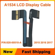 New LCD Screen Display Flex Cable For Macbook 12" A1534 821-00510-A 2015 2016 2017 Year