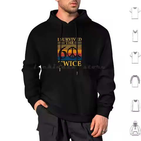 I Survived The 60s Twice 60 Birthday Funny Quote Hoodie Cotton Long Sleeve Family Mother Father Moth