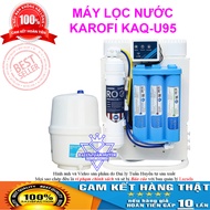 [Trả góp 0%][HÀNG CHÍNH HÃNG] MÁY LỌC NƯỚC KAROFI KAQ-U95