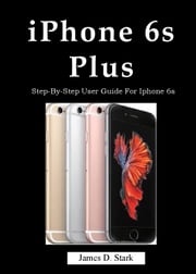 iPhone 6s Plus James D. Stark