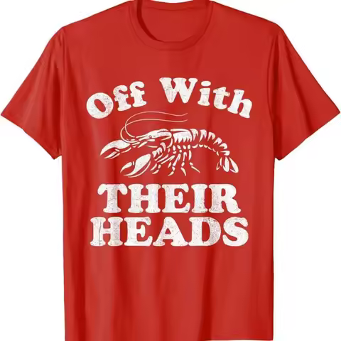 Off With Their Heads Funny Crawfish Boil Mardi Gras Cajun T-Shirt