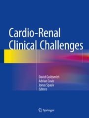 Cardio-Renal Clinical Challenges Adrian Covic