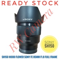 _ Sh150 Hood Lens Sony Fe 85Mm F1.8 Full Frame Lens 85Mm A7Ii