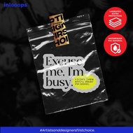 Excuse Me I Am Busy Sticker Kereta, Motosikal, Basikal & hiasan