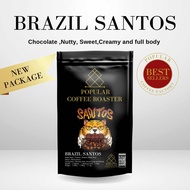 Popular coffee roaster เมล็ดกาแฟคั่ว Brazil Santos - คั่วเข้ม