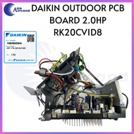 DAIKIN OUTDOOR PCB BOARD 2.0HP【 RK20CV1D8 】(R50049042504A)
