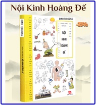 [ Bản To B5 ] Sách - Nội Kinh Hoàng Đế ( Sống Khỏe tự nhiên không cần thuốc )
