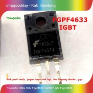 Transistor 300a 330v Fgpf4633 To220 F Igbt Fgpf 4633