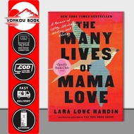 The Many Lives of Mama Love (Oprah's Book Club): A Memoir of Lying, Stealing, Writing, and Healing (