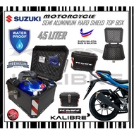 SUZUKI SEMI ALUMINIUM WATERPPROOF TOP BOX 45LITER MOTORCYCLE HARD SHIELD TOP CASE KMN KALIBRE HIGH QUALITY BEST BOX