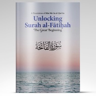 Unlocking Surah al-Fatihah : The Great Beginning | Dr. Ahmad Al Tijani Thani Sa’d Al Azhari | Imam G