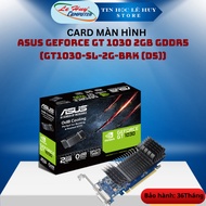 ASUS GeForce GT 1030 2GB GDDR5 VGA (GT1030-SL-2G-BRK (D5)) - Genuine Product