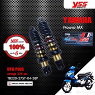 YSS โช๊คแก๊ส DTG PLUS ใช้อัพเกรดสำหรับ Yamaha Nouvo MX 【 TB220-275T-04-38P 】 โช้คอัพแก๊สกระบอก 2 ชั้น แกนทองสปริงดำ [ โช๊ค YSS แท้ 100% พร้อมประกันศูนย์ 6 เดือน ]