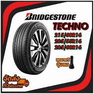 ยางรถยนต์ ขนาด 215/60R16 205/55R16 205/60R16 รุ่น TECHNO ยี่ห้อ Bridgestone (แถมจุ๊บลม)