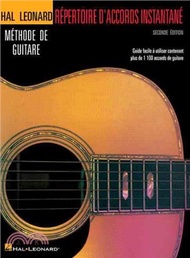 Incredible Chord Finder / Repertoire D'accords Instantane ─ Guide Facile a Utiliser Contenant Plus De 1100 Accords De Guitare