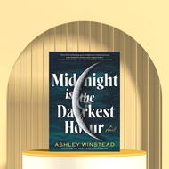 Midnight Is the Darkest Hour by Ashley Winstread