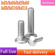 Carriage Bolt Skru Semicircle Round Head Square Neck Bolt 304 stainless steel M3/M4/M5/M6/M8/M10/M12