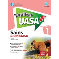 Pan Asia: Topikal UASA A+: Sains + Science: Tingkatan + Form 1: P29011001D: 9789674667795